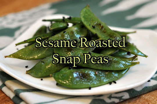 roasted snap peas